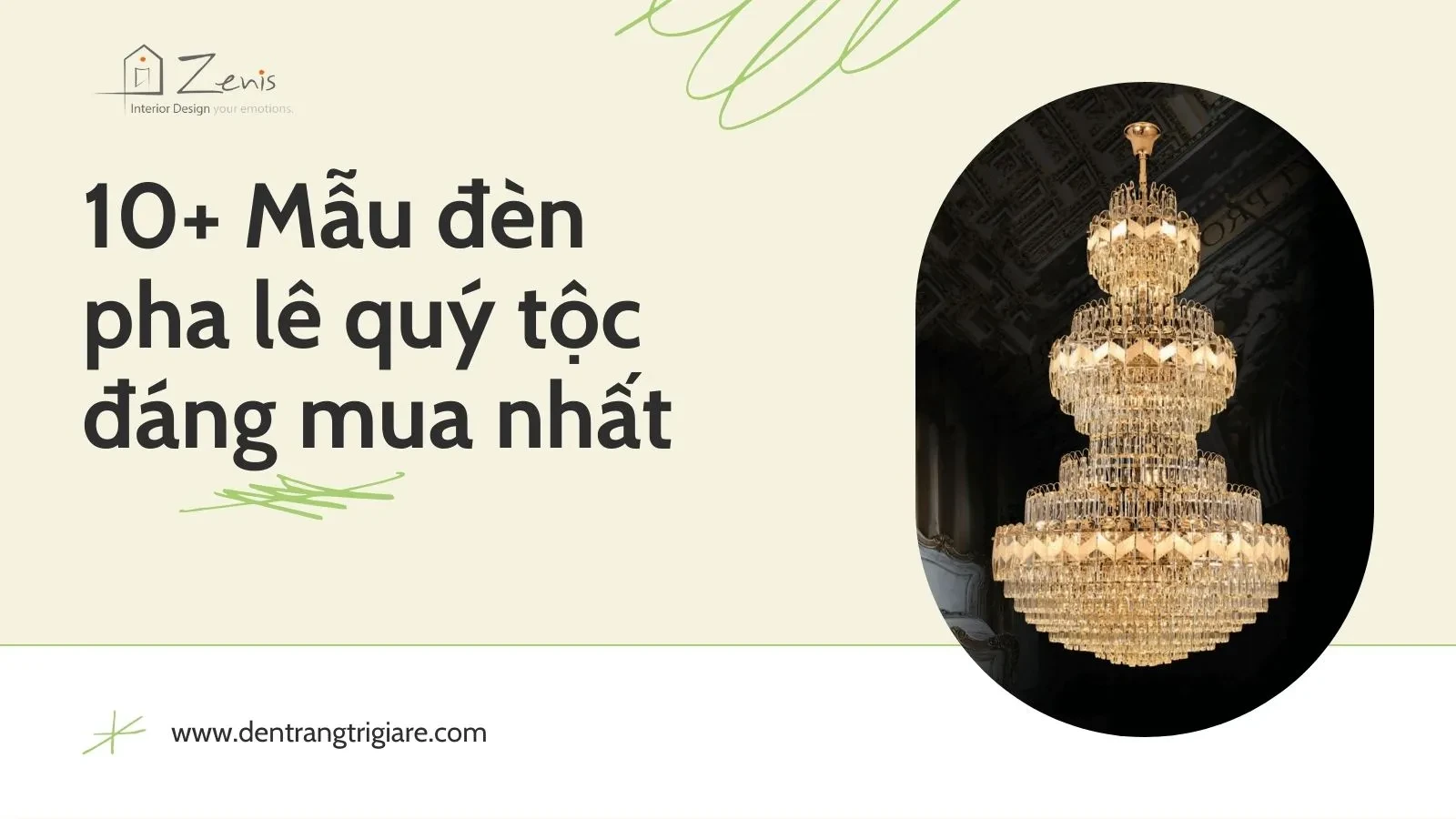 10+ Mẫu đèn chùm quý tộc đáng mua nhất